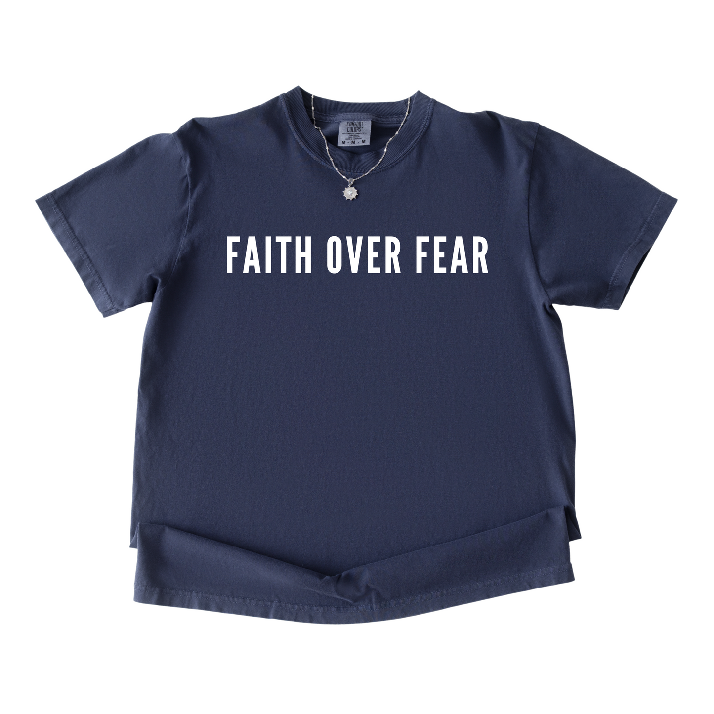 Faith Over Fear Tee