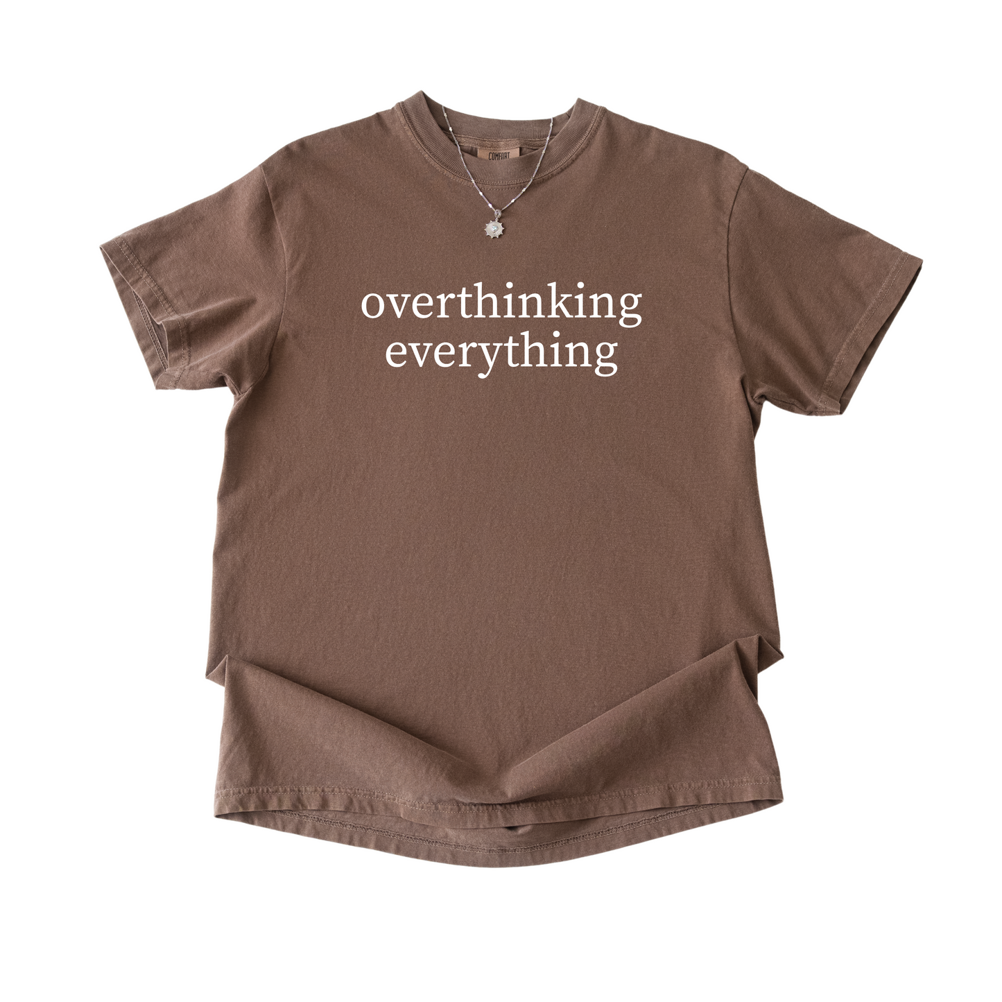 Overthinking Everything Tee